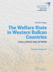 The Welfare State in Western Balkan countries – challenges and options