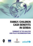 Family/Children Cash Benefits in Serbia – Summary of the Analysis and Policy Recommendations