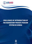 Challenges of Introduction of the Mandatory Private Pension System in Serbia