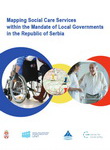 Mapping Social Care Services within the Mandate of Local Governments in the Republic of Serbia