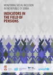 Monitoring Social Inclusion in the Republic of Serbia – Indicators in the Field of Pensions