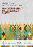Praćenje socijalne uključenosti u Republici Srbiji – Indikatori iz oblasti socijalne i dečije zaštite