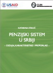 Penzijski sistem u Srbiji – dizajn, karakteristike i preporuke