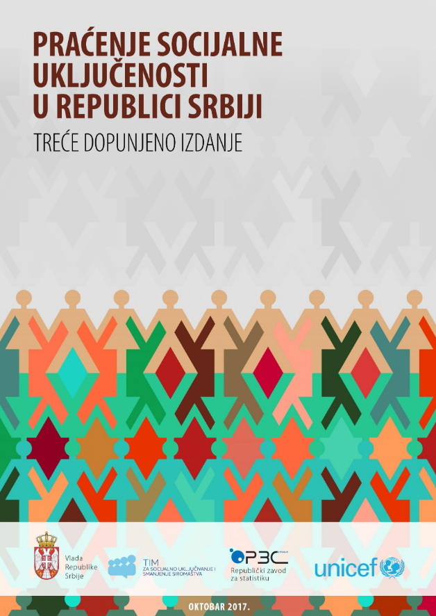 Praćenje socijalne uključenosti u Republici Srbiji - Treće dopunjeno izdanje